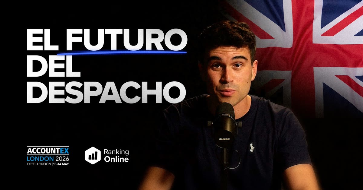 El futuro del despacho: cuatro conclusiones desde Accountex London 2026