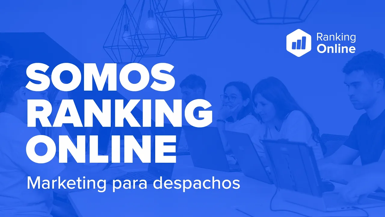 Vídeo de presentación de Ranking Online, agencia de marketing para asesorías y despachos